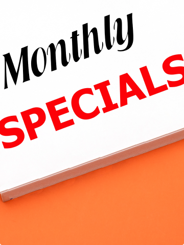 Monthly Specials